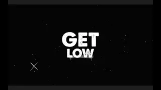 MOCA - GET LOW (Official Lyric Video)