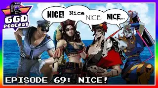Episode 69 NICE!!! The Great Game Debate Podcast With Fun And Games