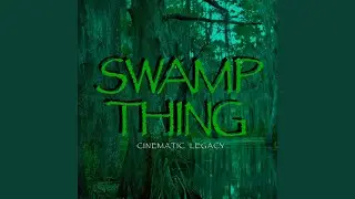 Swamp Thing Theme (Remastered 2024)