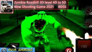 Zombie Road Kill 3D Level 49 to 50 | New Shooting game 2021 | New Zombie Game 2021 | Avir Gaming