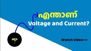 എന്താണ് Voltage and Current?|Make Electrical Simple- Malayalam