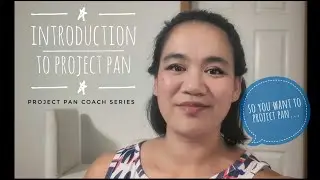 PROJECT PAN COACH | Intro to #projectpan: things to think about and tips to get started! 📋