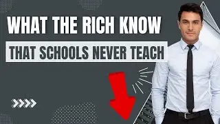 Rich Dad Poor Dad Summary &mdash; What the Rich Know That Schools Never Teach