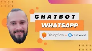 Integra&ccedil;&atilde;o Dialogflow e Chatwoot: Crie Chatbots Inteligentes Para o WhatsApp