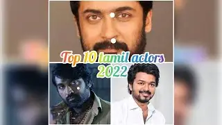 Top 10 tamil actors 2022
