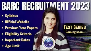 BARC Recruitment 2023 | BARC EXAM 2023 | Scientific Officer Group AIComplete Information|Test Series