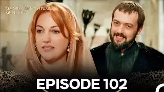 Magnificent Century Episode 102 (MULTI DUBBED)