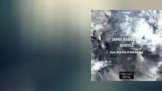 Jamie Baggotts - Vortex (Rick Pier O'Neil Remix) [Forescape Digital]