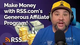 Make Money with RSS.com's Generous Affiliate Program!