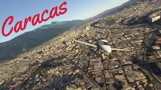 Caracas | Calm Urban Flight Over the Capital | MSFS 2024 
