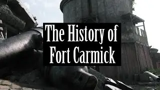 Hunt Lore Ep3 - The History of Fort Carmick