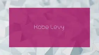 Kobe Levy - appearance