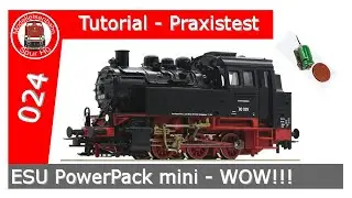 Tutorial - Roco BR80 #63338 mit ESU PowerPack #54671 Einbau Praxistest Fazit Spur H0 DCC