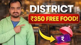 Zomato District ₹350 Free Food 😱 सच या Fake? | Full Proof
