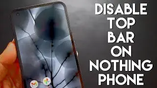 Disable Annoying Notification Bar in Nothing Phone (2a)