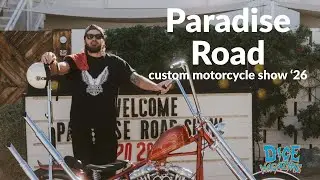 Paradise Road CUSTOM Motorcycle Show #DicEtv