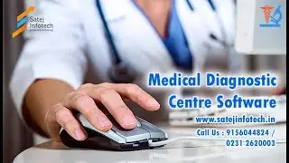 Medical Diagnostic Software | Diagnostic Center Management Software | Satej Infotech