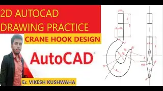 Designing of crane hook in autocad 2D