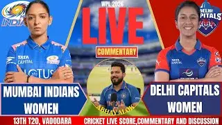 Mumbai Indians Women vs Delhi Capitals Women | WPL LIVE | Cricket Score & Commentary | MIW VS DCW