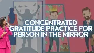 16 MAY - Concentrated Gratitude Practice MIRROR WORK Shukrana Gratitude Education : Annie Munjal