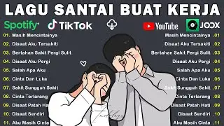 Lagu Santai Buat Kerja Terpopuler Full Album 2026 | Musik Enak Temani Kerja Sehari-hari
