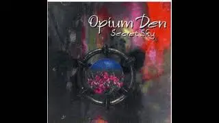 Opium Den - Blackwell Road