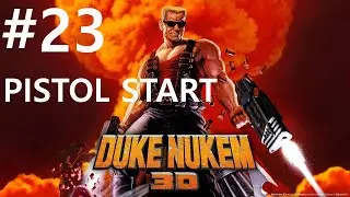 #23 Дюк снимается в фильме про Дюка. Duke Nukem 3D (Movie Set) [Come Get Some, pistolstart]