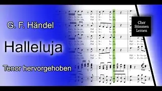 Halleluja (G. F. Händel) – Tenor hervorgehoben / tenor enhanced