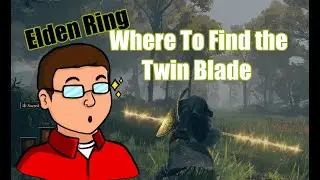 Elden Ring: Where to Find the Twinblade