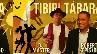 El Tibiri Tabara,dj master
