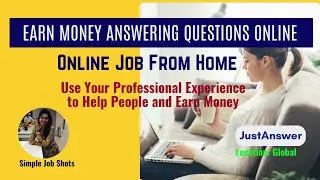 Easy Phone Job - Earn Money Answering Questions Online | Part-time Job from Home - JustAnswer