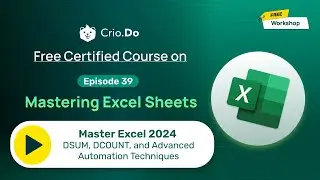 Master Excel 2024: DSUM, DCOUNT, and Advanced Automation Techniques 🚀