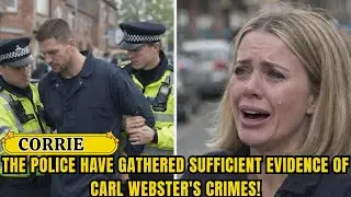 The police have gathered sufficient evidence of Carl Webster's crimes!