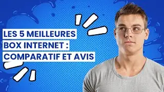 Box internet: Les 5 Meilleures Box Internet : Comparatif et Avis ✓