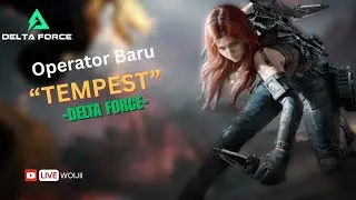 TEMPEST lagi | GARENA DELTA FORCE #DeltaForce #GarenaDeltaForce