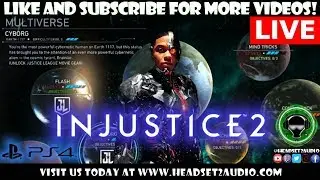 JUSTICE LEAGUE Cyborg MULTIVERSE | Injustice 2 LIVESTREAM