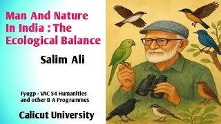 Man And Nature In India :The Ecological Balance Summary In Malayalam. S4, VAC Humanities.