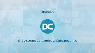 Setting up G/L Account Categories and Subcategories | Business Central Training Centre