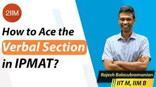 How to Ace the Verbal Section in IPMAT | IPMAT Preparation 2022 | 2IIM IPMAT Preparation