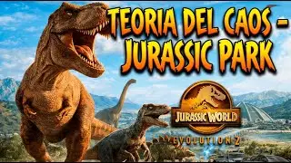 23) Jurassic World Evolution 2 - Gioco Completo - Teoria Del Caos - Jurassic Park (Parte 4)