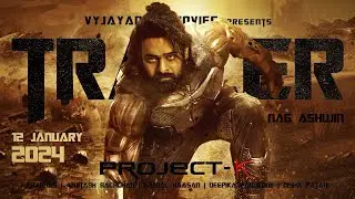 Project K  Official Trailer | | Prabhas | Amitabh Bachchan | Kamal Haasan | HD
