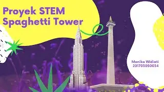 Proyek STEM - Spaghetti Tower (Monika Widiati)