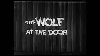 Scrappy - The Wolf At The Door (1932)