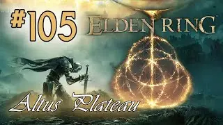 Let's Platinum Elden Ring #105 - The Windmill Pastures