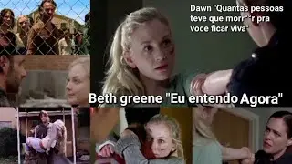 Beth Greene Eu entendo agora Dawn 