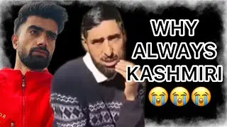 Hum Kashmiri alag nahi bus aapki nazron ne hume alag bana diya|bhatrayees|KASHMIRI|RAYEESBHAT