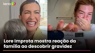 Lore Improta mostra rea&ccedil;&atilde;o da fam&iacute;lia ao descobrir gravidez: 'Como se fosse a primeira vez'