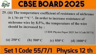 Q29 The temperature coefficient of resistance of nichrome is 1.7&times; 10 ^-4 &deg;C^-1 . In order ( 55/7/1 )