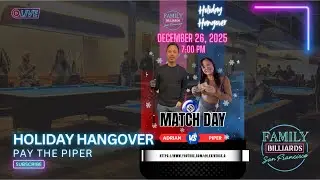 Dec 26, 2025 &bull; 10 Ball Race to 9 | Holiday Hangover: Piper vs Adrian - Part I