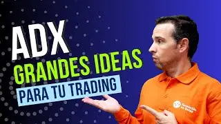 Mejora tu trading con el Indicador ADX ||  Consejos de Alexander Elder ;)